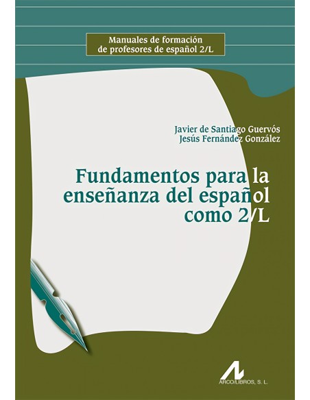 FUNDAMENTOS PARA LA ENSENANZA ESPANOL COMO 2 l