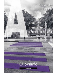 AS POLITICAS MUNICIPAIS DE XENERO EN ESPANA