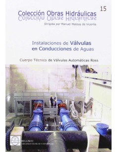 INSTALACIONES DE VALCULAS EN CONDUCCIONES DE AGUA