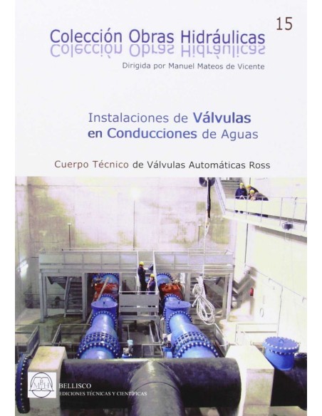 INSTALACIONES DE VALCULAS EN CONDUCCIONES DE AGUA
