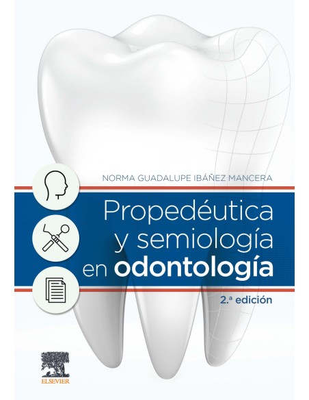 Propedeutica y semiologia en odontologia