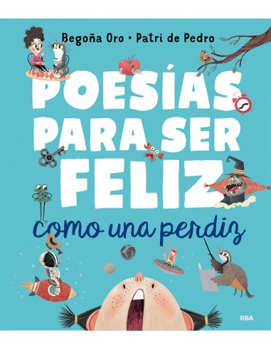 Poesias para ser feliz como una perdiz