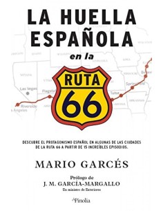 La huella espanola en la Ruta 66