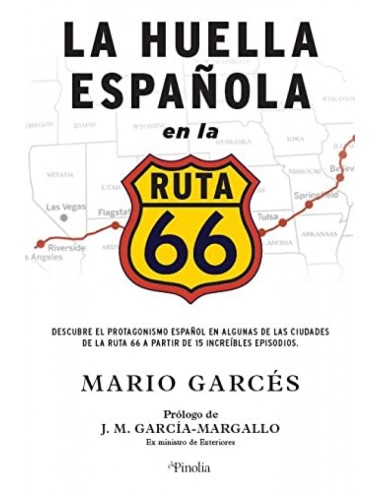 La huella espanola en la Ruta 66