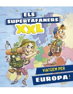 Els supertafaners XXL Viatgem per Europa