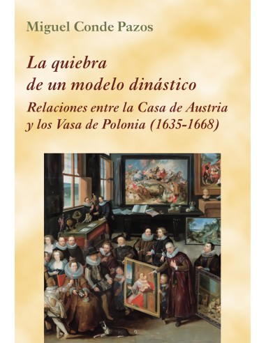 La quiebra de un modelo dinastico