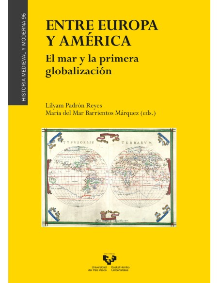 Entre Europa y America El mar y la primera globalizacion