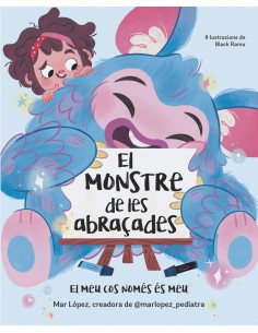 EL MONSTRE DE LES ABRACADES EL MEU COS ES NOMES MEU