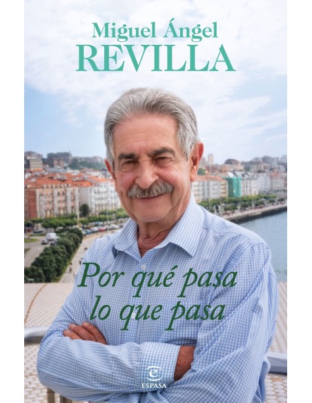 Por que pasa lo que pasa