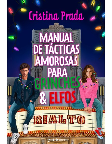 Manual de tacticas amorosas para grinches y elfos