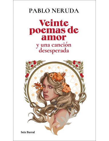 Veinte poemas de amor y una cancion desesperada