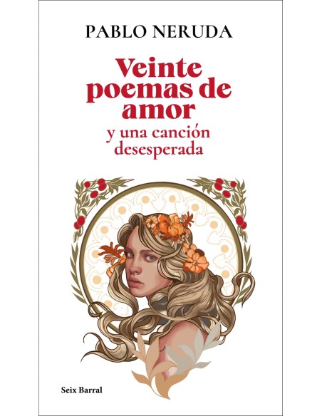 Veinte poemas de amor y una cancion desesperada