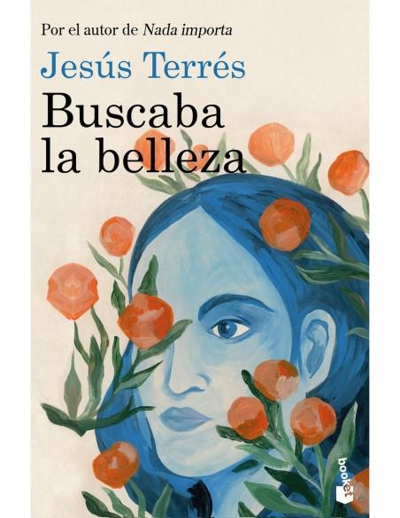 Buscaba la belleza