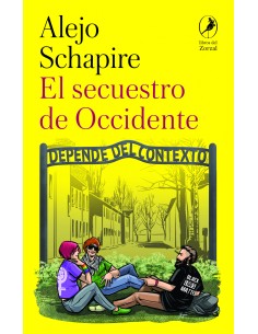 EL SECUESTRO DE OCCIDENTE