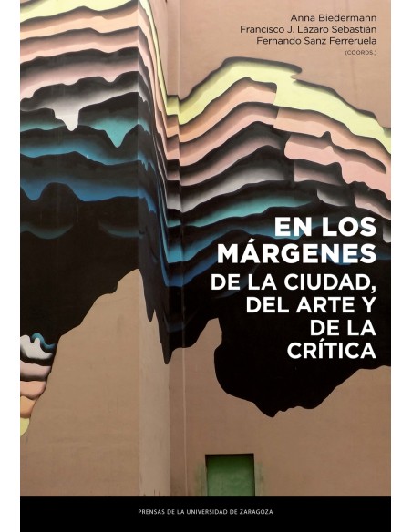 En los margenes de la ciudad del arte y de la critica
