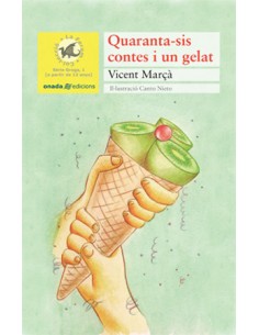 Quaranta sis contes i un gelat