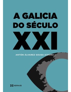 A Galicia do seculo XXI