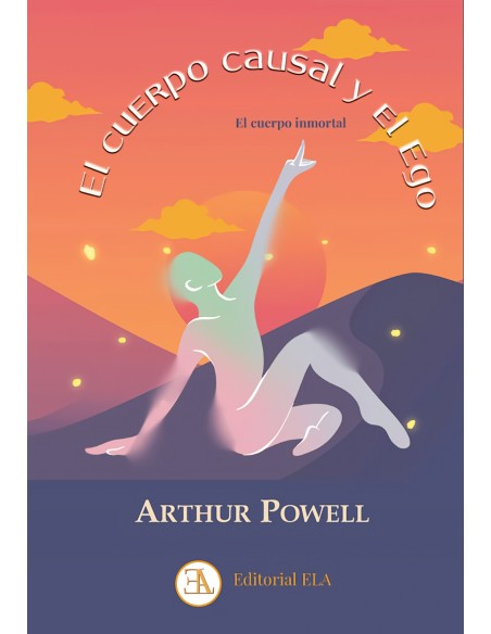 El Cuerpo Causal y el Ego