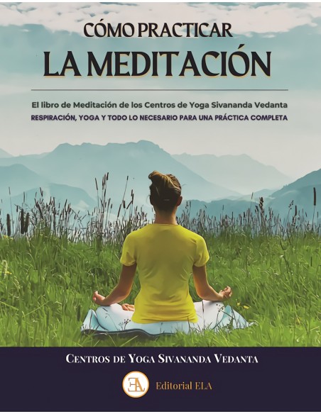 COMO PRACTICAR LA MEDITACION