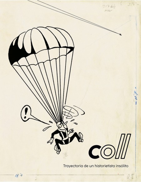 COLL TRAYECTORIA DE UN HISTORIETISTA INSOLITO