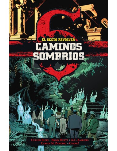 EL SEXTO REVOLVER CAMINOS SOMBRIOS