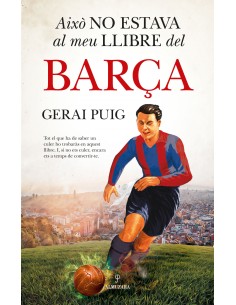 AIXO NO ESTAVA AL MEI LLIBRE DEL BARCA