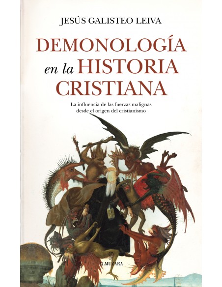 DEMONOLOGIA EN LA HISTORIA CRISTIANA