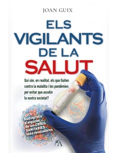 VIGILANTS DE LA SALUT ELS