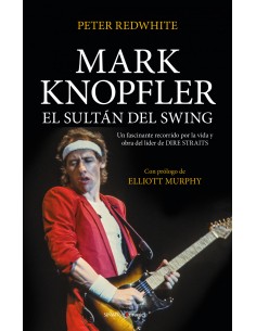 MARK KNOPFLER EL SULTAN DEL SWING
