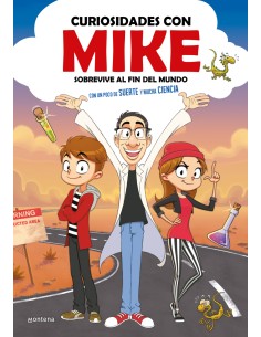 Sobrevive al fin del mundo con un poco de SUERTE y mucha CIENCIA Curiosidades con Mike 1