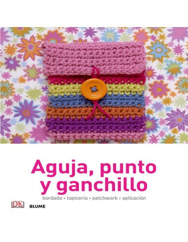 Manualidades sencillas Aguja punto y ganchillo