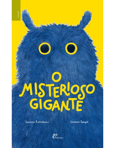 O Misterioso Gigante