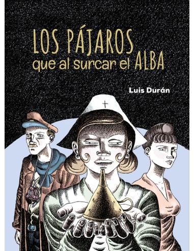 LOS PAJAROS QUE AL SURCAR EL ALBA