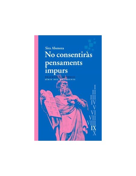No consentiras pensaments impurs