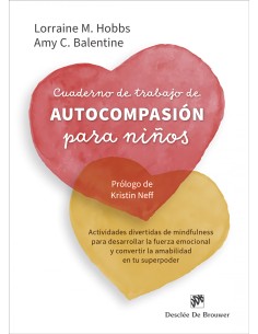 CUADERNO DE TRABAJO DE AUTOCOMPASION PARA NINOS