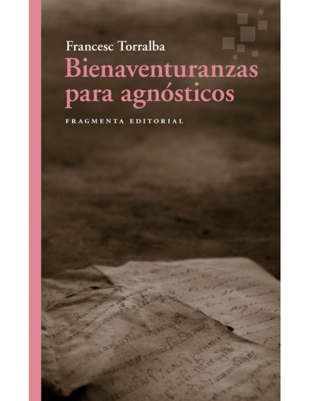 Bienaventuranzas para agnosticos