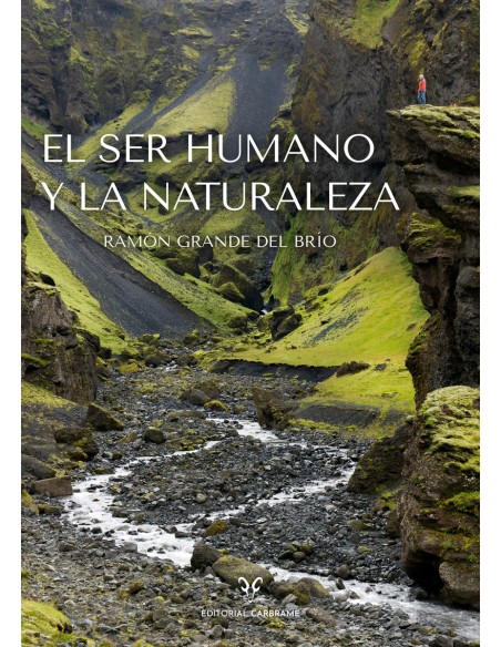El ser humano y la naturaleza