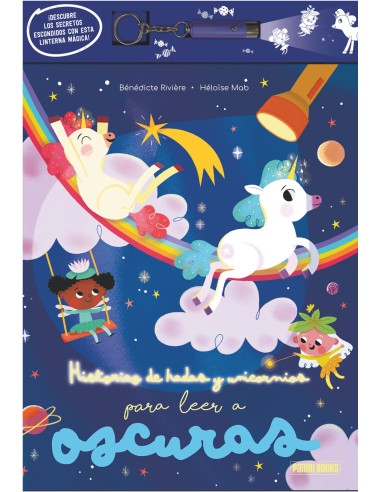 HISTORIAS DE HADAS Y UNICORNIOS PARA LEER A OSCURAS