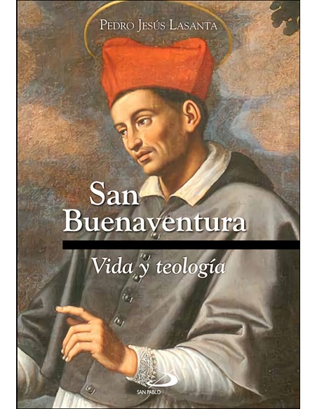 San buenaventura vida y teologia