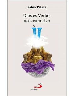 Dios es verbo no sustantivo