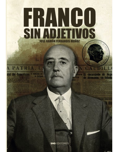 FRANCISCO FRANCO SIN ADJETIVOS