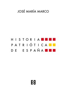 HISTORIA PATRIOTICA DE ESPANA