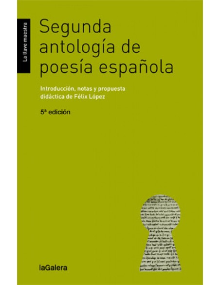 Segunda antologia de poesia espanola