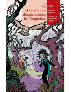 El verano que desaparecieron los troglodita