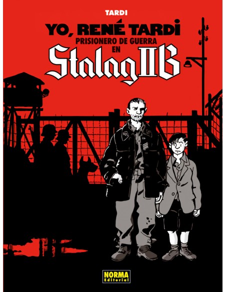 Yo Rene Tardi prisionero de guerra en Stalag Iib