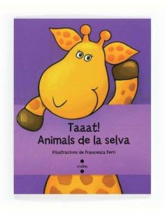 Taaat animals de la selva