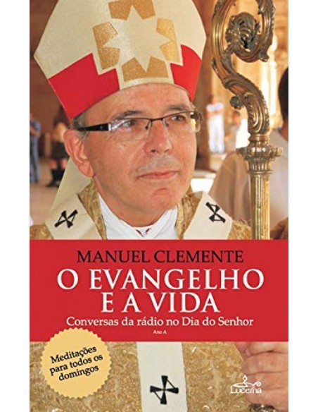 O Evangelho e a Vida