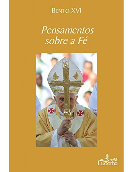 Pensamentos sobre a Fe