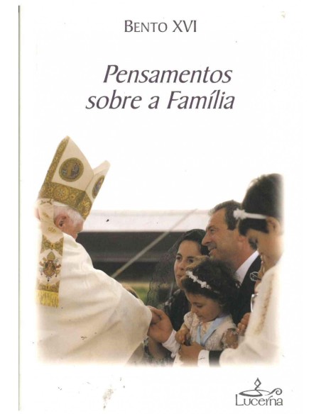 Pensamentos sobre a Familia