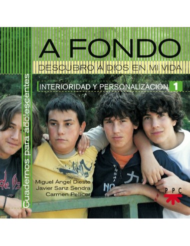 A fondo descrubro a Dios en mi vida